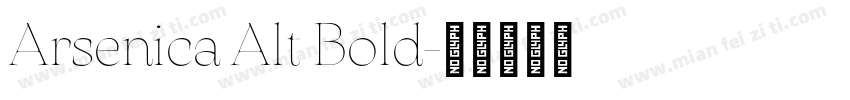 Arsenica Alt Bold字体转换